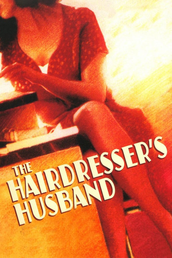 Cover of the movie The Hairdresser's Husband
