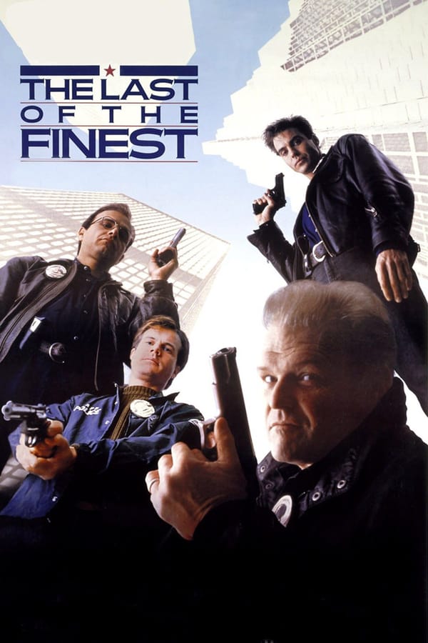 Cover of the movie The Last of the Finest