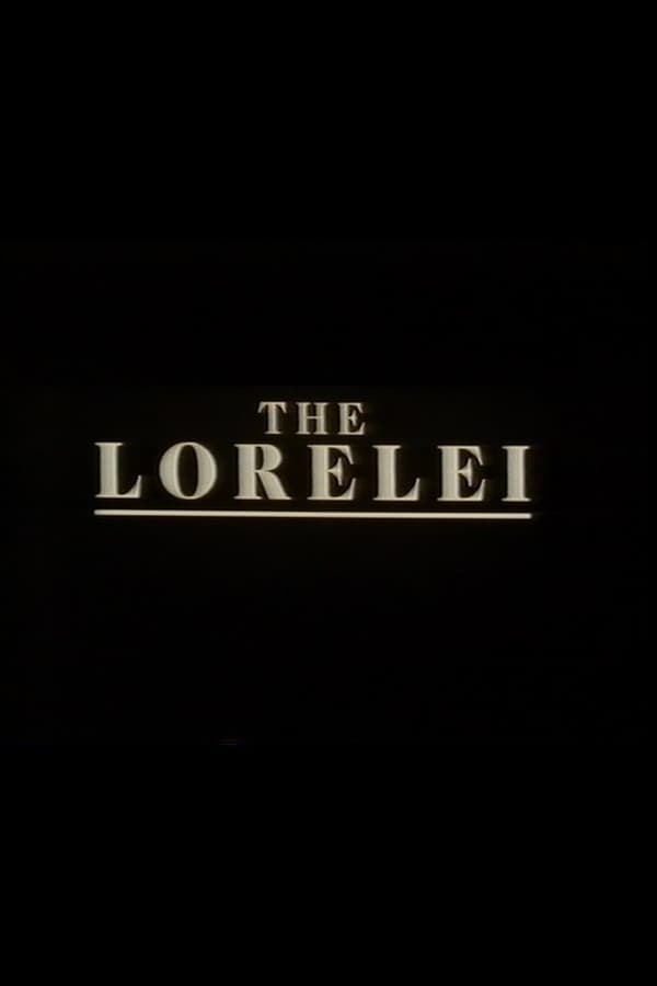 Cover of the movie The Lorelei
