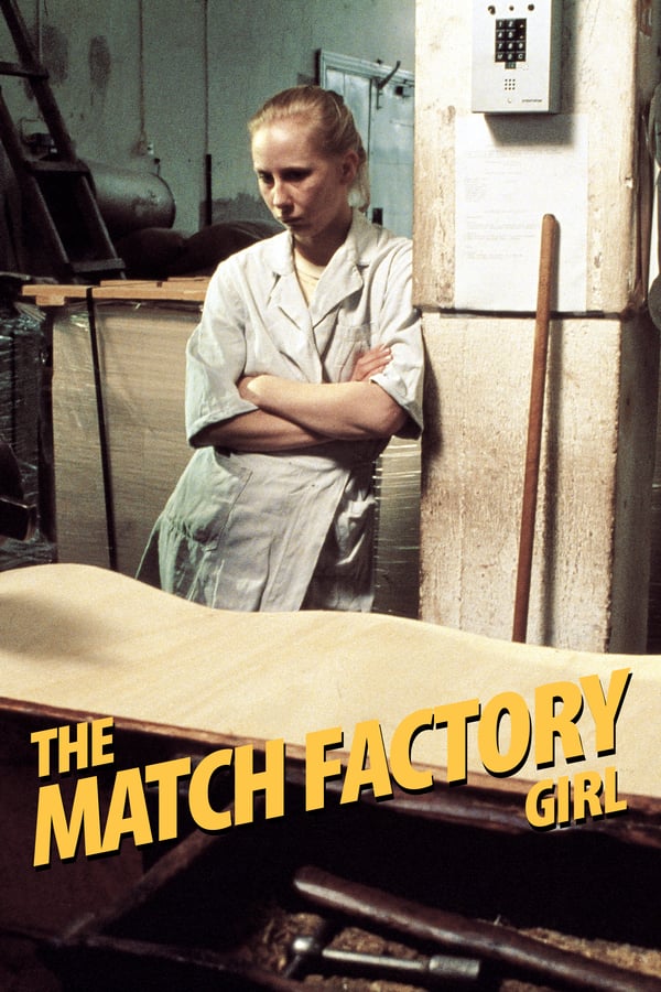 Cover of the movie The Match Factory Girl