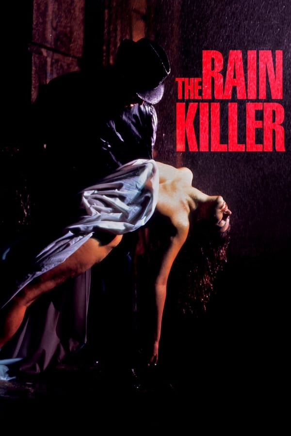 Cover of the movie The Rain Killer