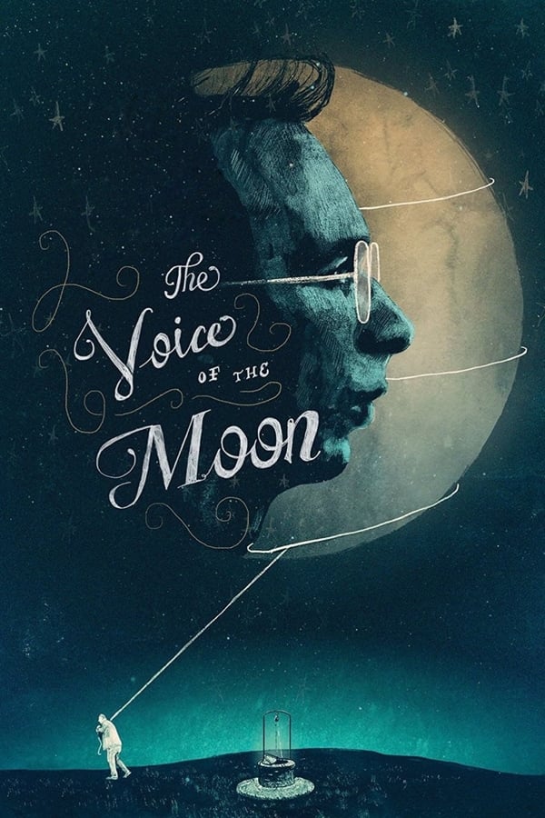 Cover of the movie The Voice of the Moon