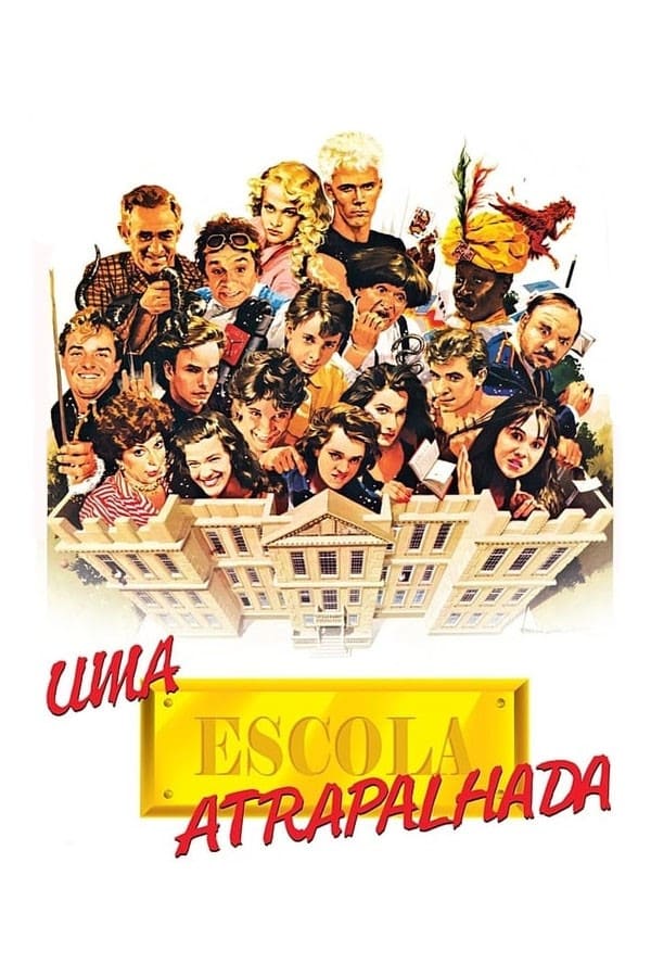 Cover of the movie Uma Escola Atrapalhada