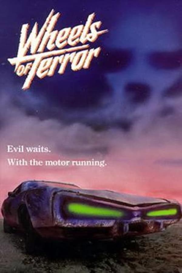 Cover of the movie Wheels of Terror