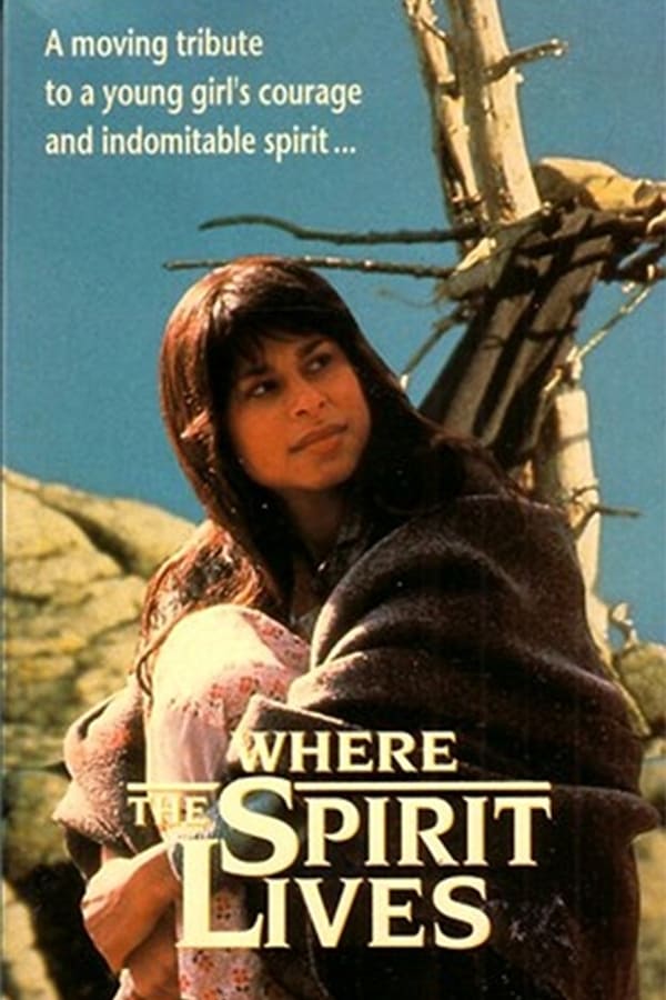 Cover of the movie Where the Spirit Lives