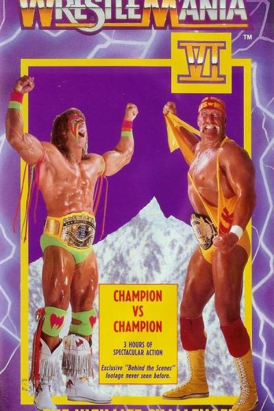 Cover of the movie WWE WrestleMania VI