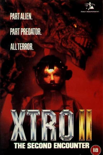 Cover of the movie Xtro 2: The Second Encounter