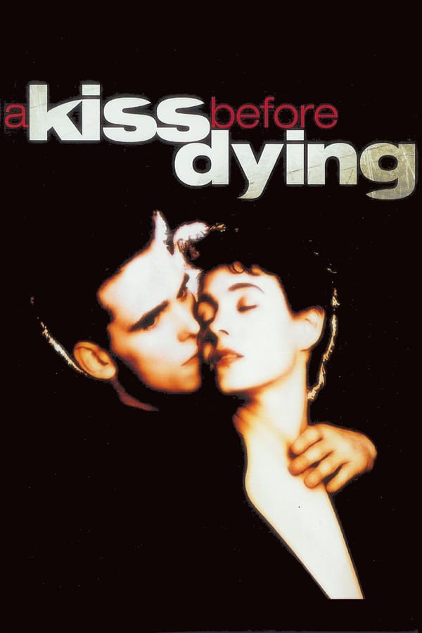 Cover of the movie A Kiss Before Dying