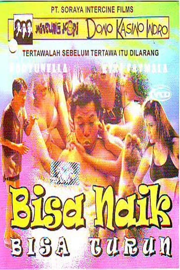 Cover of the movie Bisa Naik Bisa Turun
