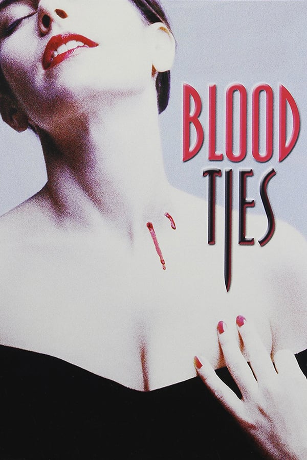 Cover of the movie Blood Ties
