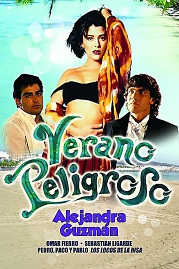 Cover of the movie Dangerous Summer