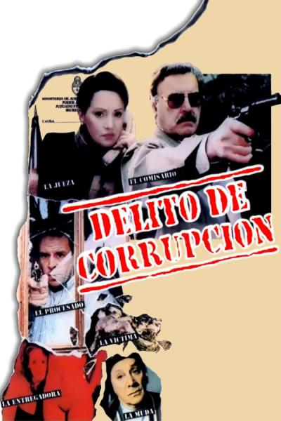 Cover of the movie Delito de corrupción