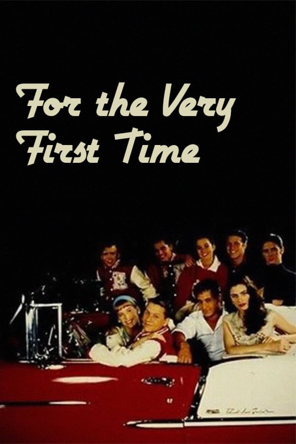 Cover of the movie For the Very First Time