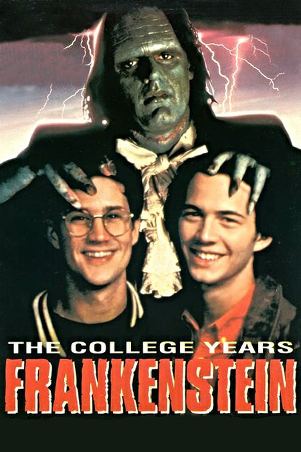 Cover of the movie Frankenstein: The College Years