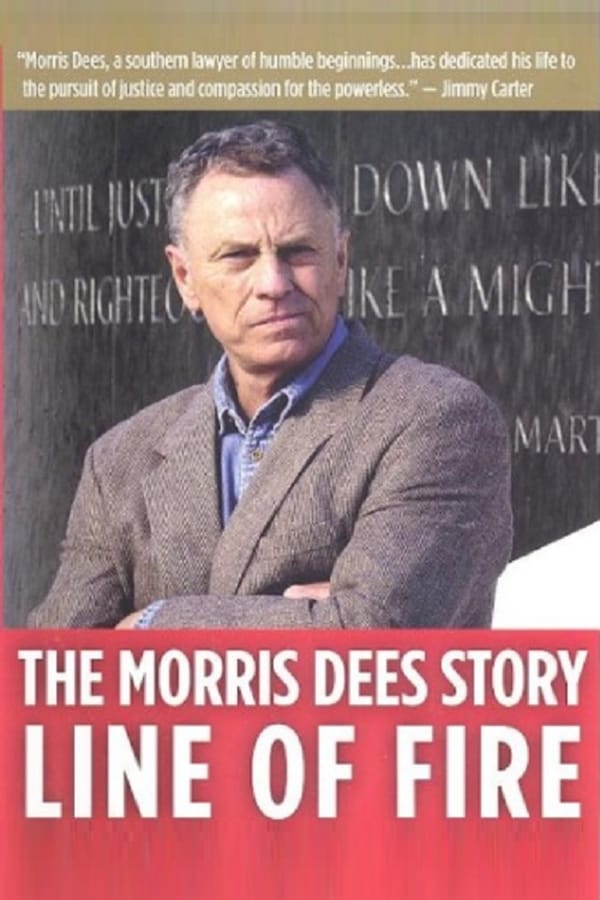 Cover of the movie Line of Fire: The Morris Dees Story