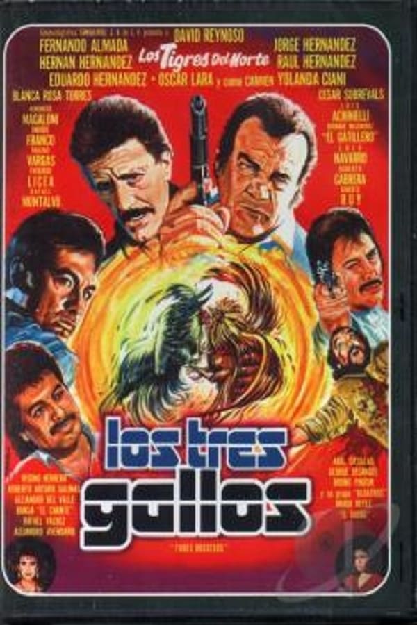 Cover of the movie Los tres gallos