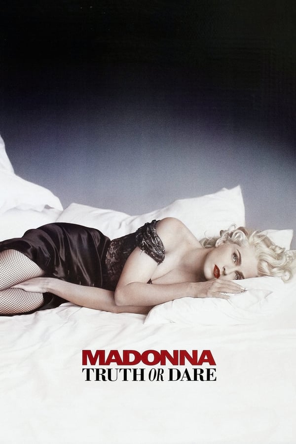 Cover of the movie Madonna: Truth or Dare