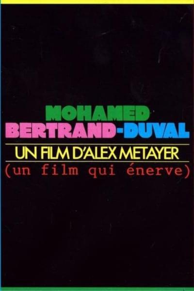 Cover of the movie Mohamed Bertrand-Duval