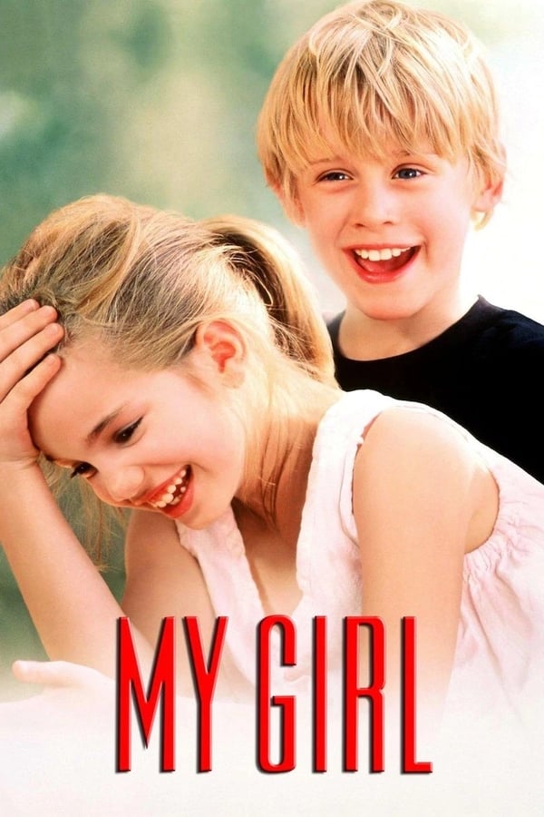 Cover of the movie My Girl