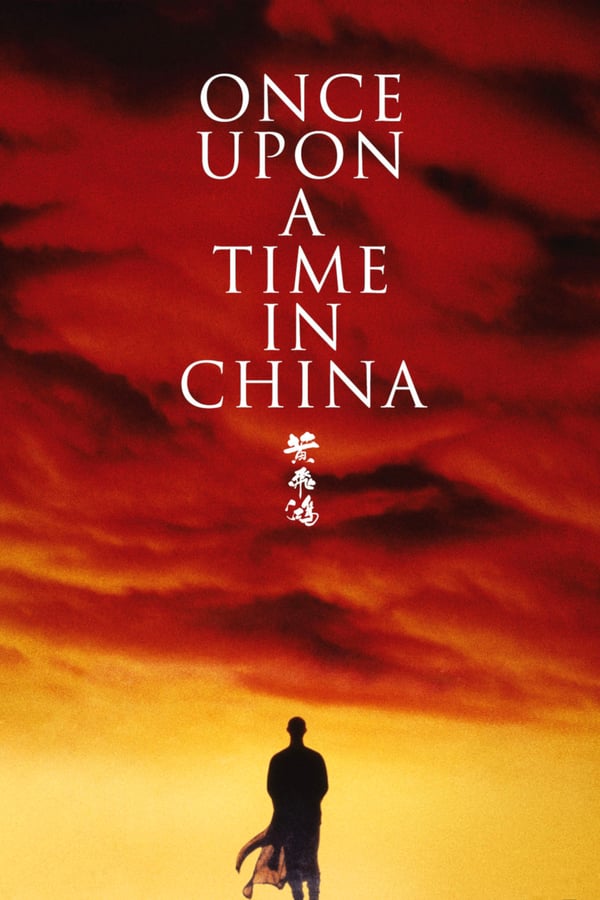 Cover of the movie Once Upon a Time in China