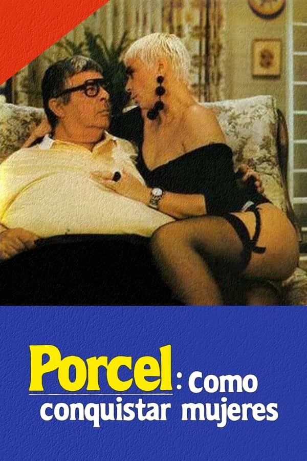 Cover of the movie Porcel: How to conquer women