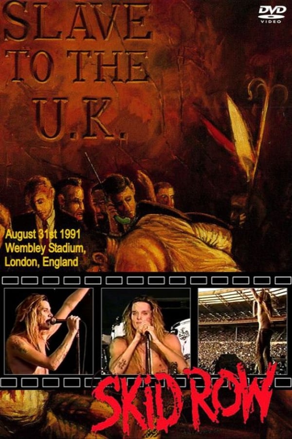 Cover of the movie Skid Row: Slave to the U.K.