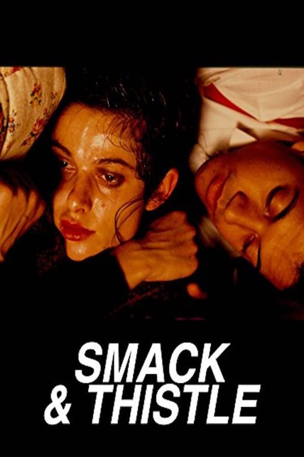 Cover of the movie Smack and Thistle