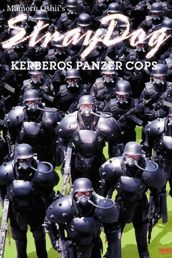 Cover of the movie Stray Dog: Kerberos Panzer Cops