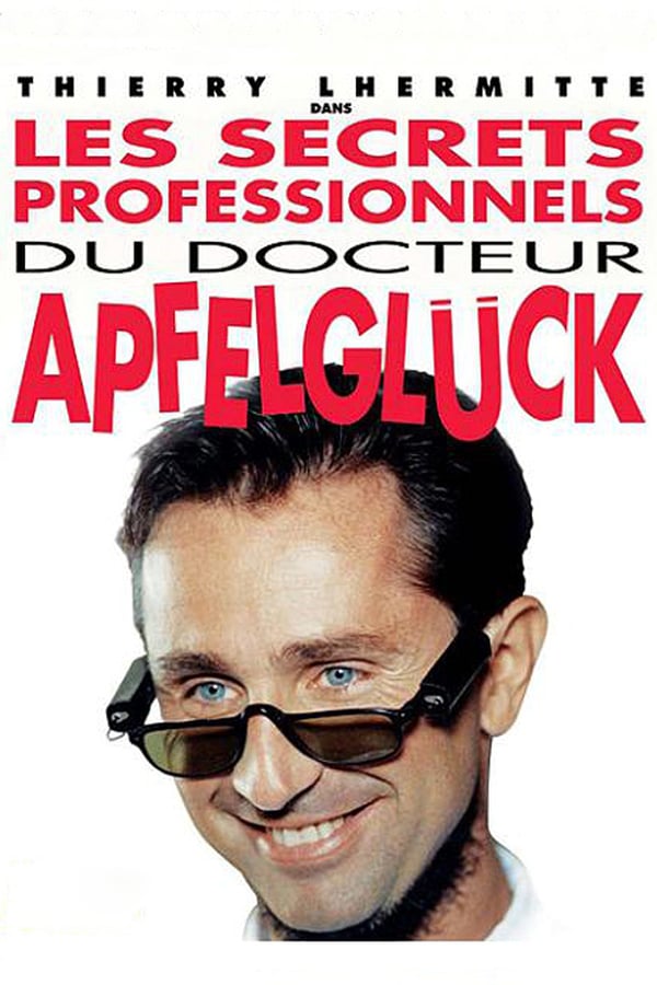 Cover of the movie The Professional Secrets of Dr. Apfelgluck