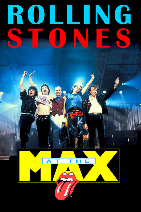 Cover of the movie The Rolling Stones: Live at the Max