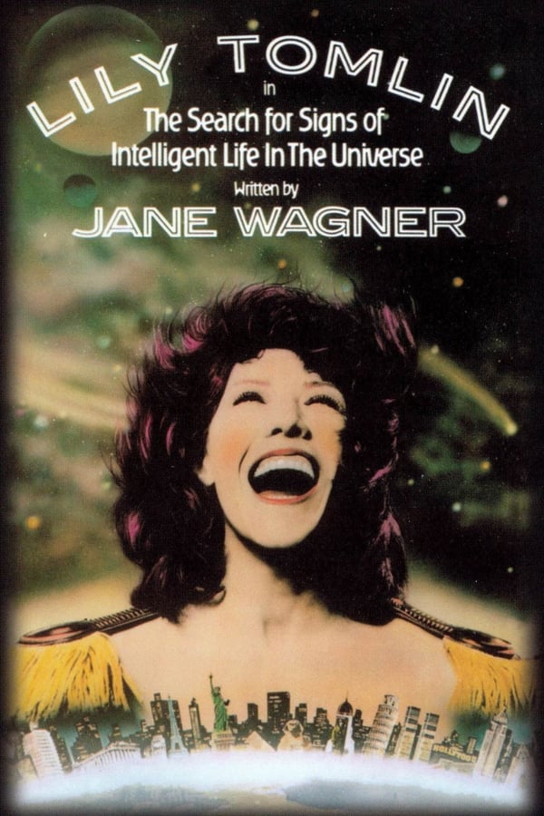 Cover of the movie The Search for Signs of Intelligent Life in the Universe