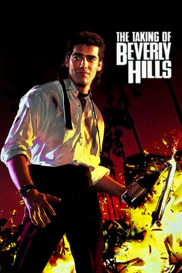 Cover of the movie The Taking of Beverly Hills