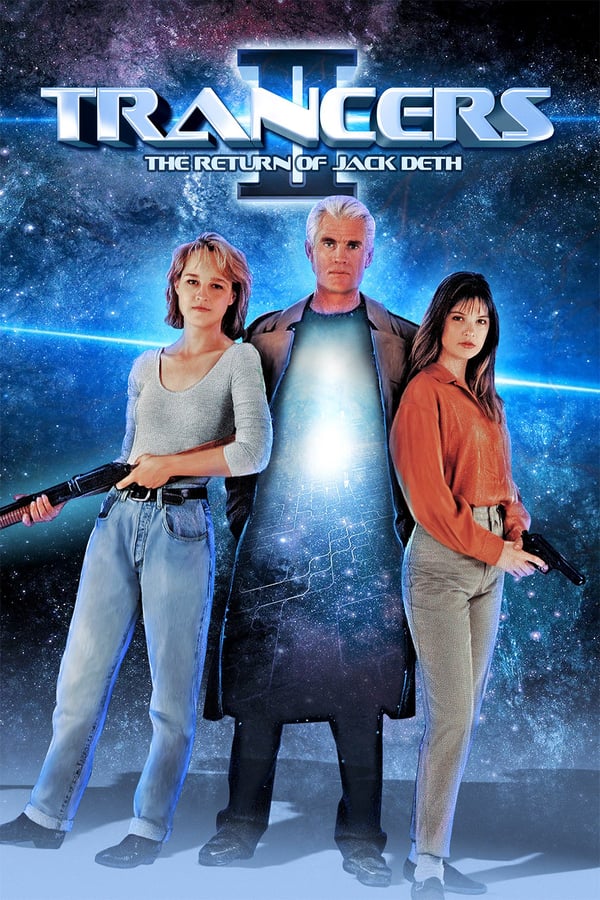 Cover of the movie Trancers II: The Return of Jack Deth