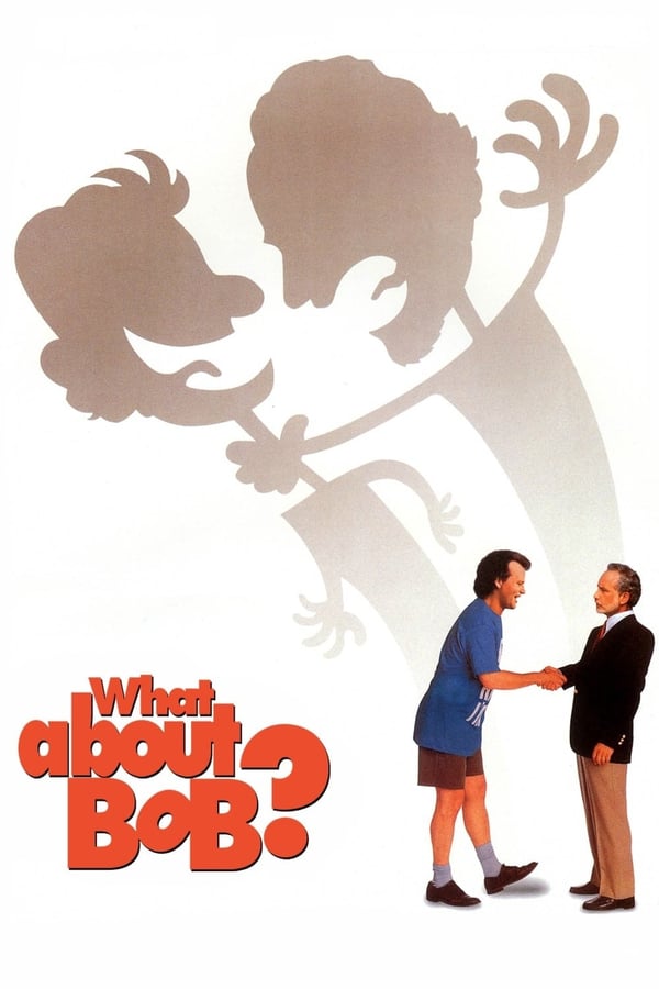 Cover of the movie What About Bob?