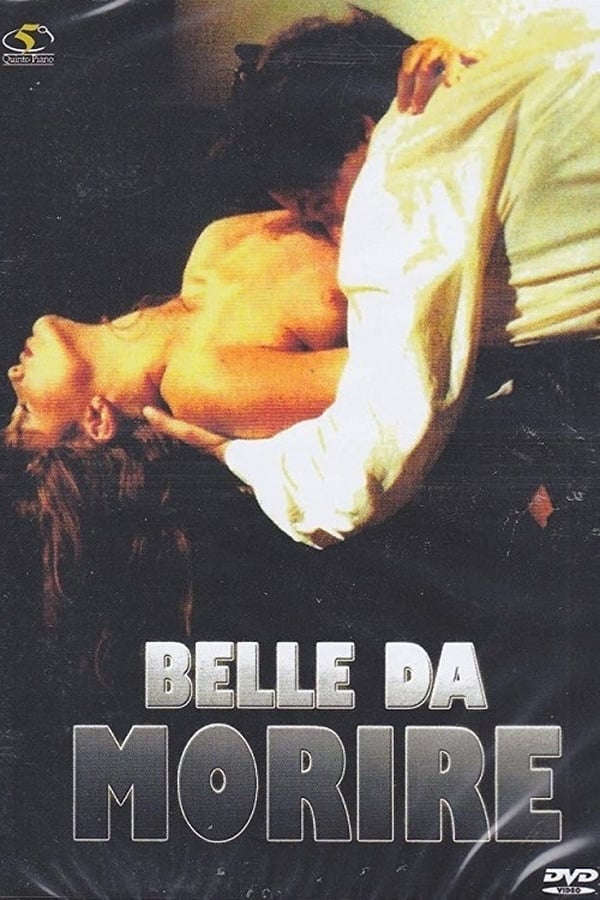 Cover of the movie Belle da morire