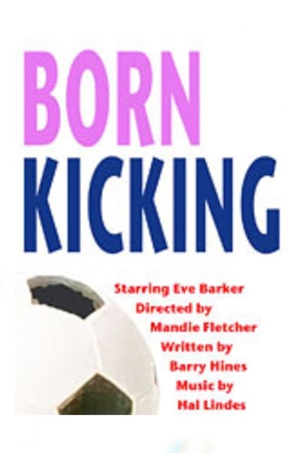 Cover of the movie Born Kicking