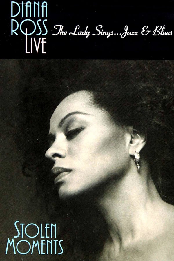 Cover of the movie Diana Ross: The Lady Sings Jazz and Blues