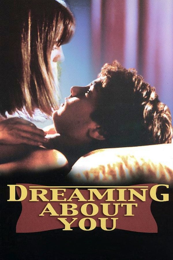 Cover of the movie Dreaming About You