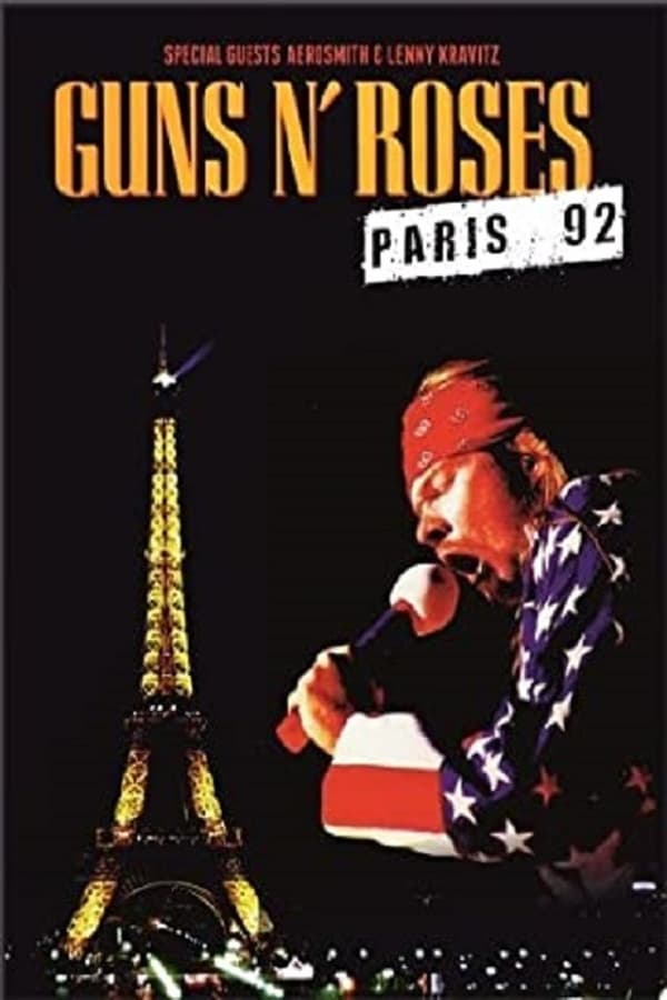 Cover of the movie Guns N' Roses Paris 92