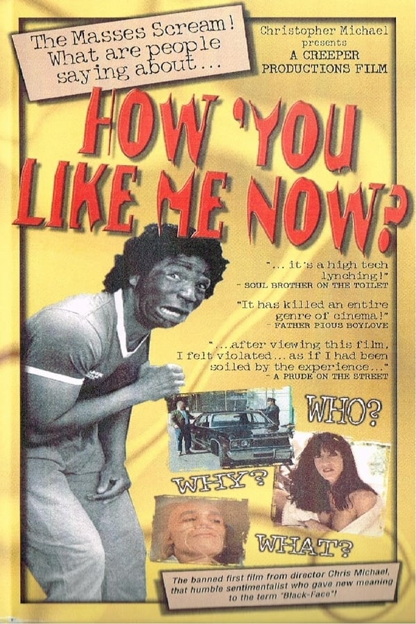 Cover of the movie How 'You Like Me Now?