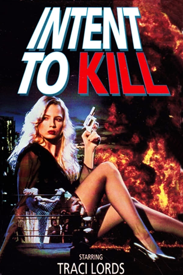 Cover of the movie Intent to Kill