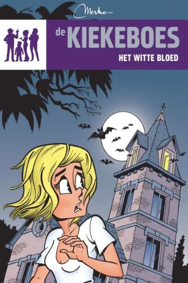 Cover of the movie Kiekeboe: Het witte bloed
