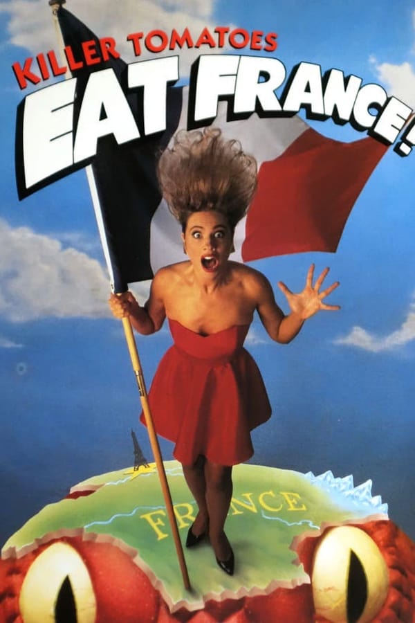 Cover of the movie Killer Tomatoes Eat France!