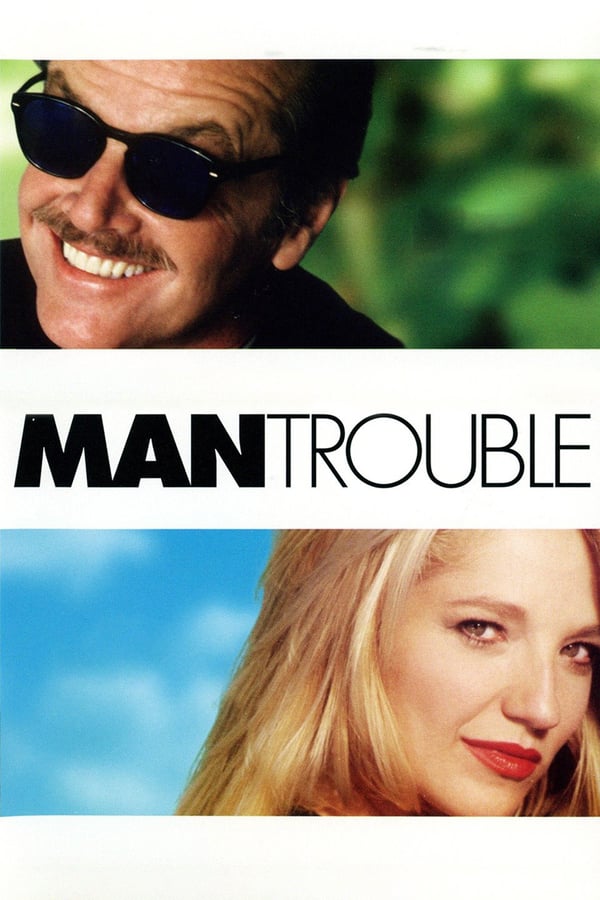 Cover of the movie Man Trouble