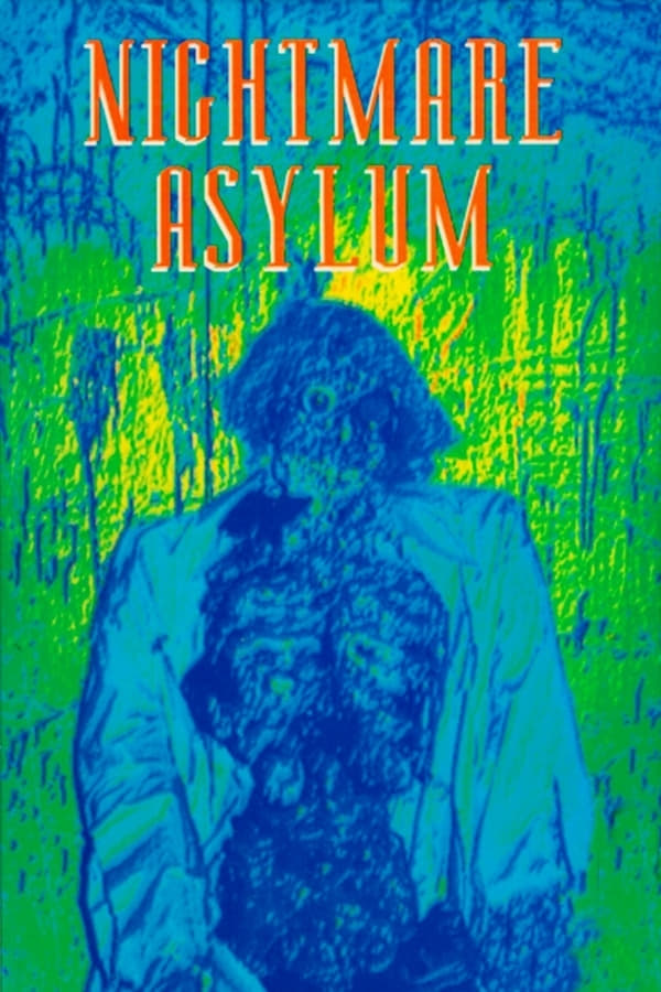 Cover of the movie Nightmare Asylum