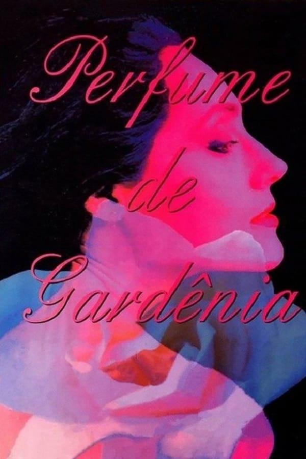 Cover of the movie Scent of Gardenias