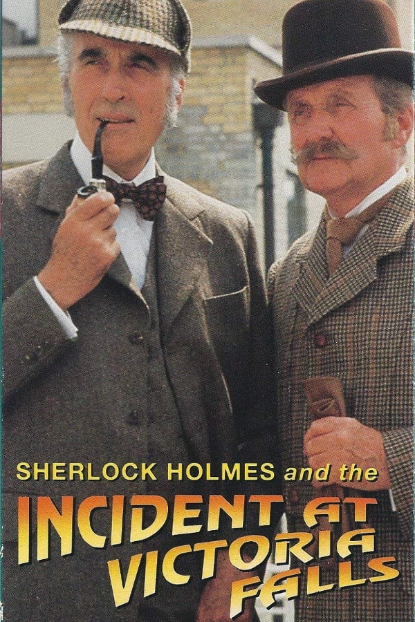 Cover of the movie Sherlock Holmes: Incident at Victoria Falls