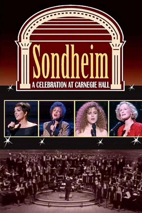 Cover of the movie Sondheim: A Celebration at Carnegie Hall