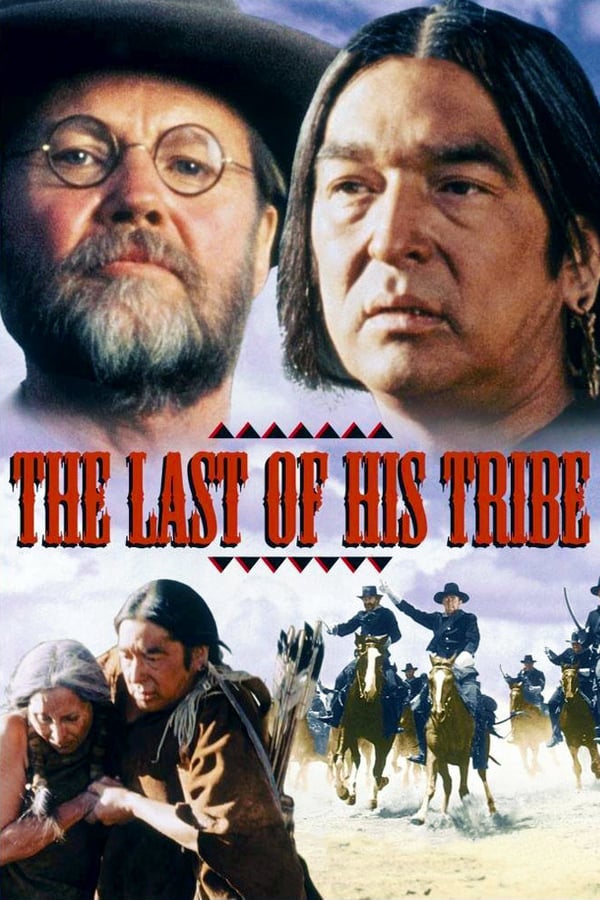 Cover of the movie The Last of His Tribe