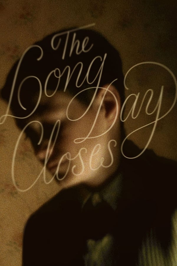 Cover of the movie The Long Day Closes